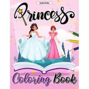 Princess Coloring Book for Kids: Enchanting Coloring Pages for Relaxation and St